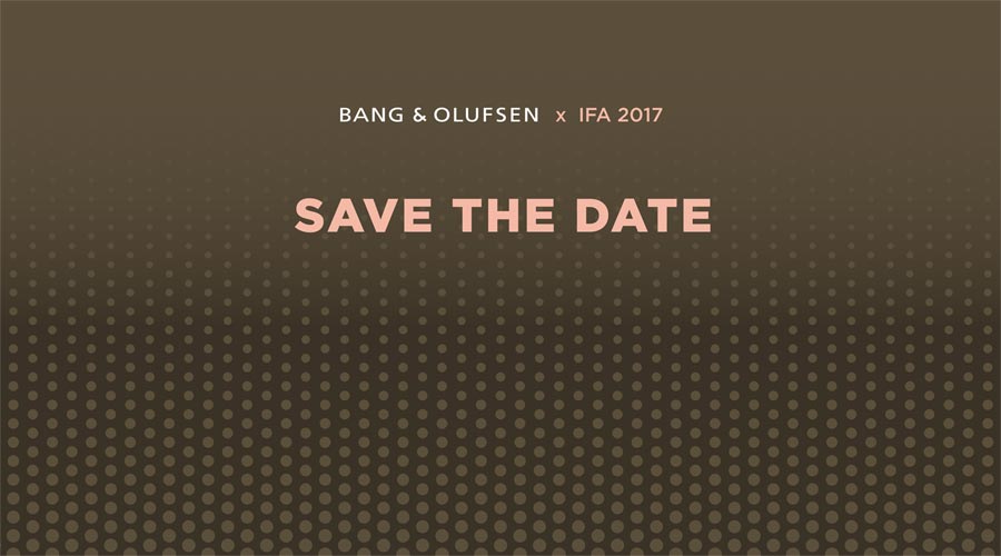 Bang & Olufsen på IFA 2017